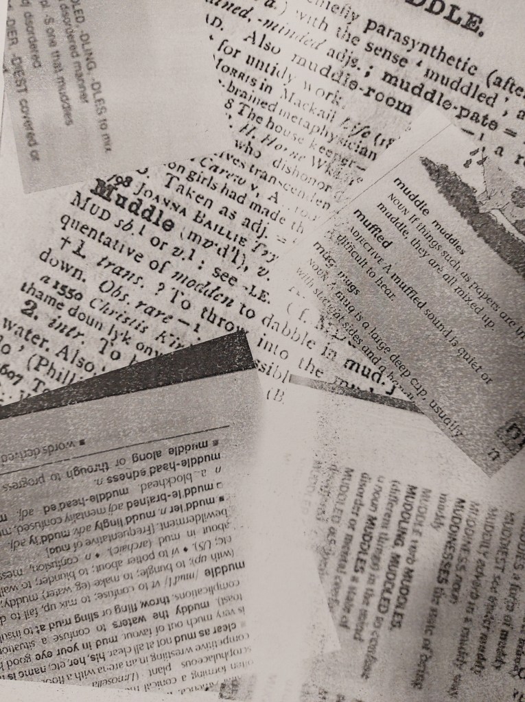 Muddle? What a is ... 